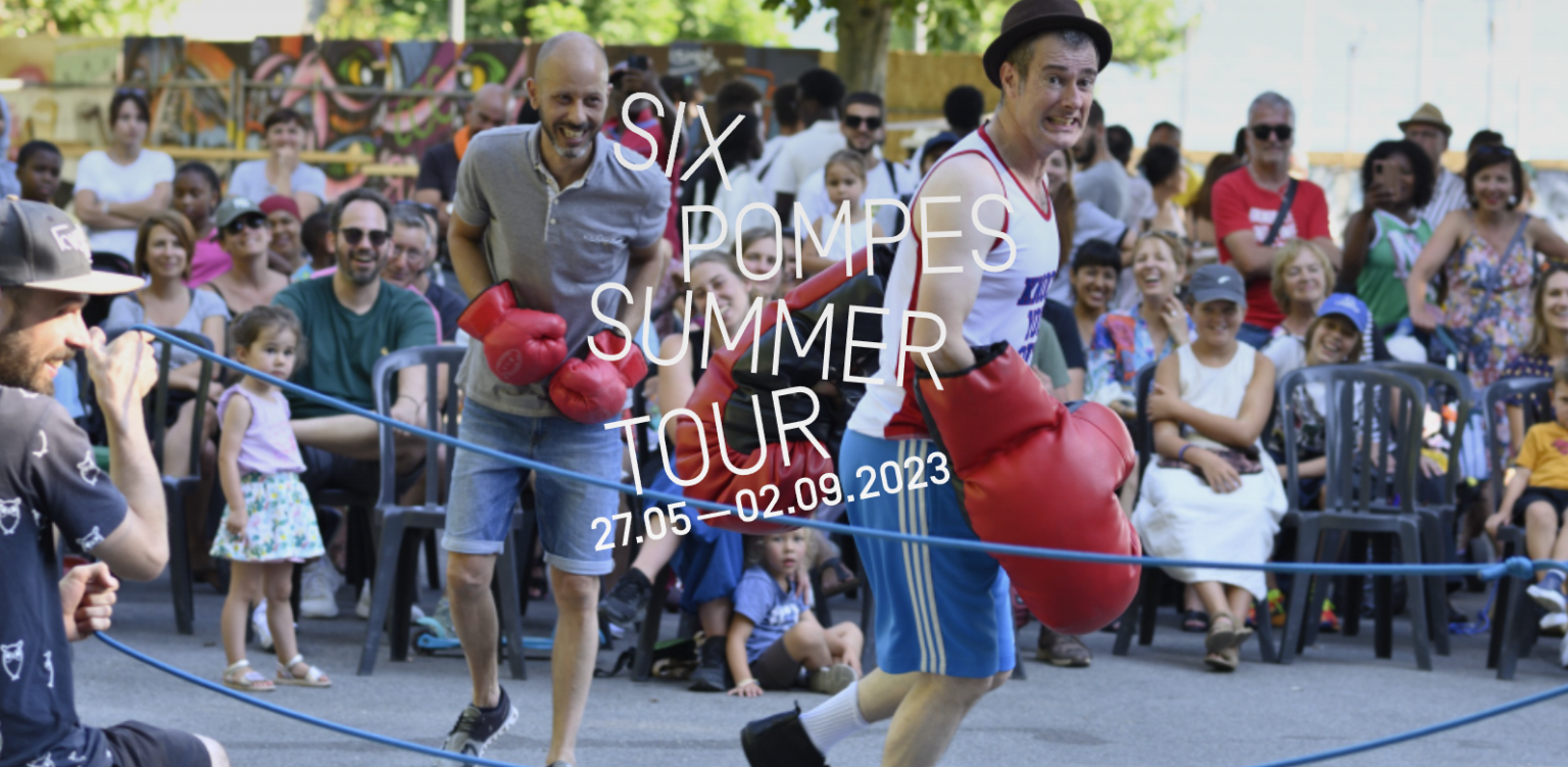 Six-Pompes Summer Tour